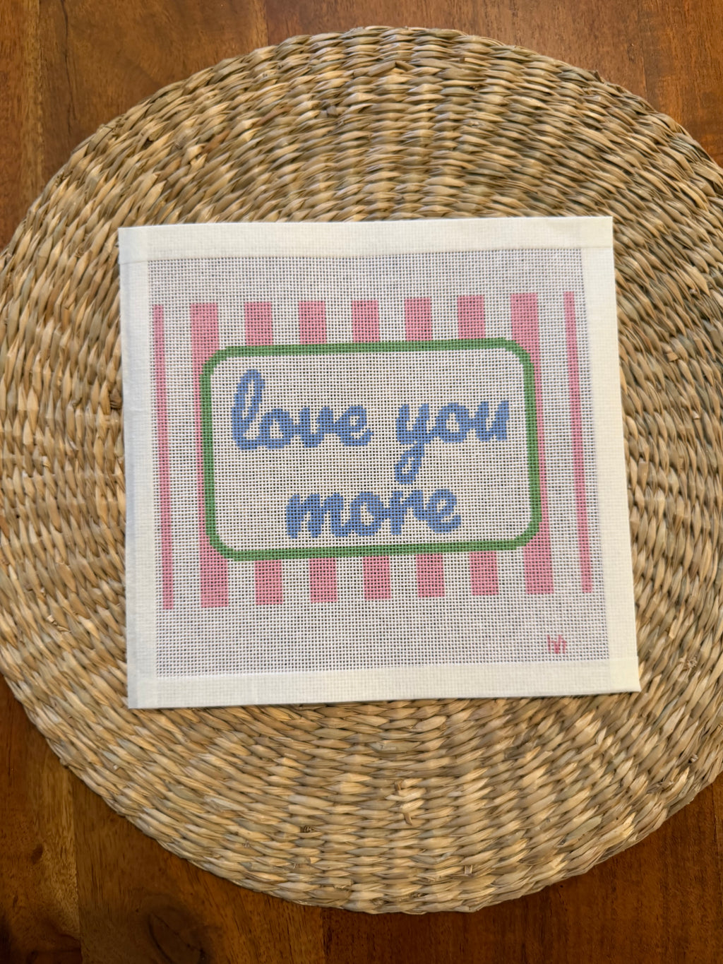 Love You More Needlepoint Canvas