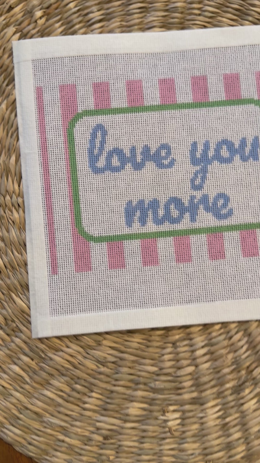 Love You More Needlepoint Canvas